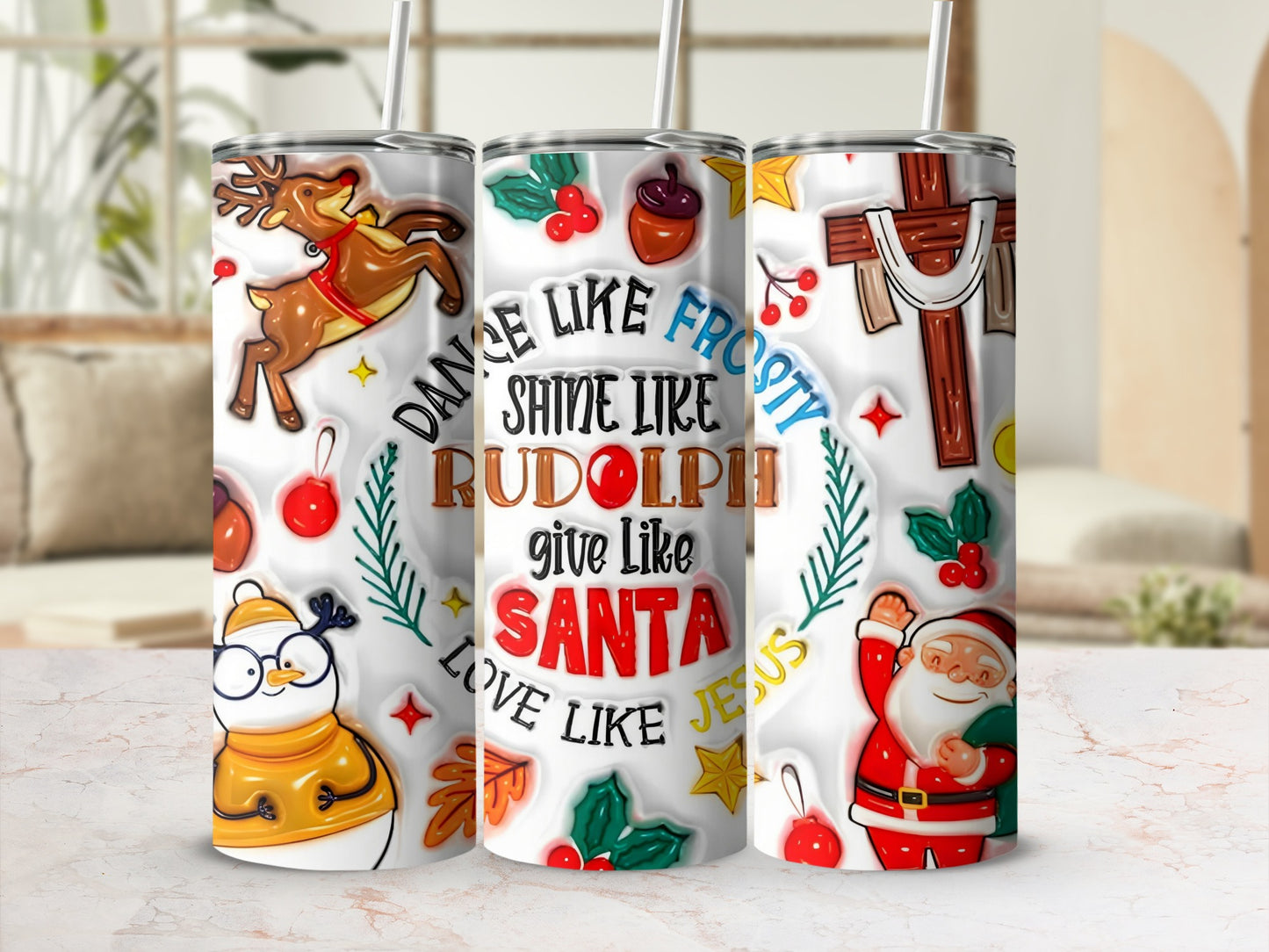 Dance Like Frosty Shine Like Rudolph Tumbler