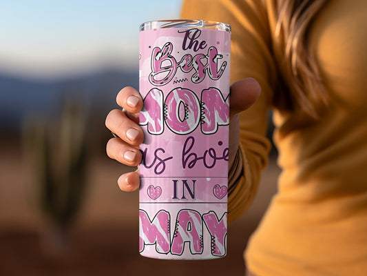 The Best Mom Was Born In May Tumbler Gift Item