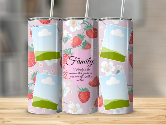 Tumbler with strawberries, flowers, quote, and photo placeholders.