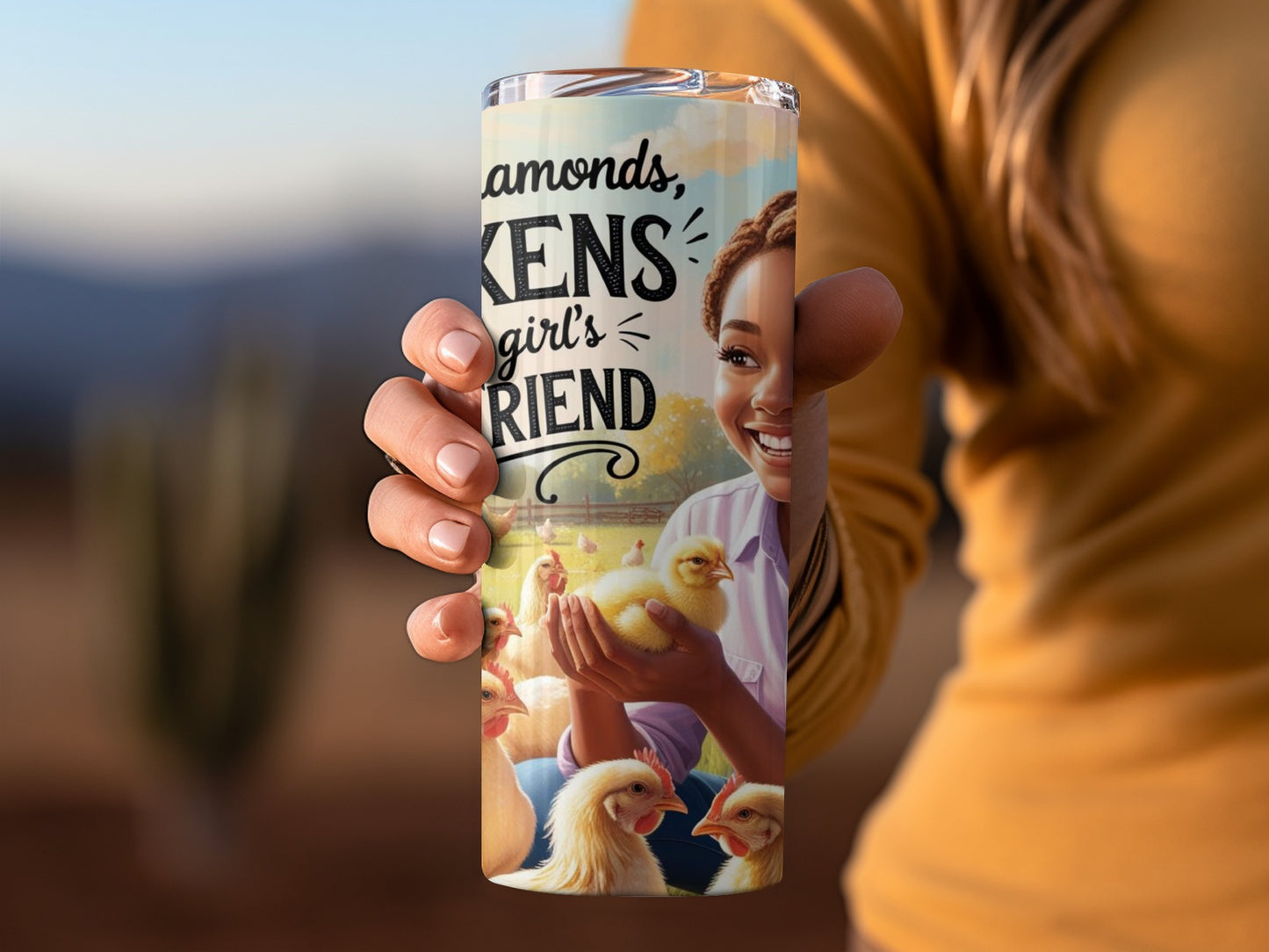 Chickens Are A Girl's Best Friend Tumbler