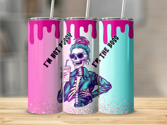 Skeleton woman in sunglasses holding a drink, with "I'm Not Bossy" text.