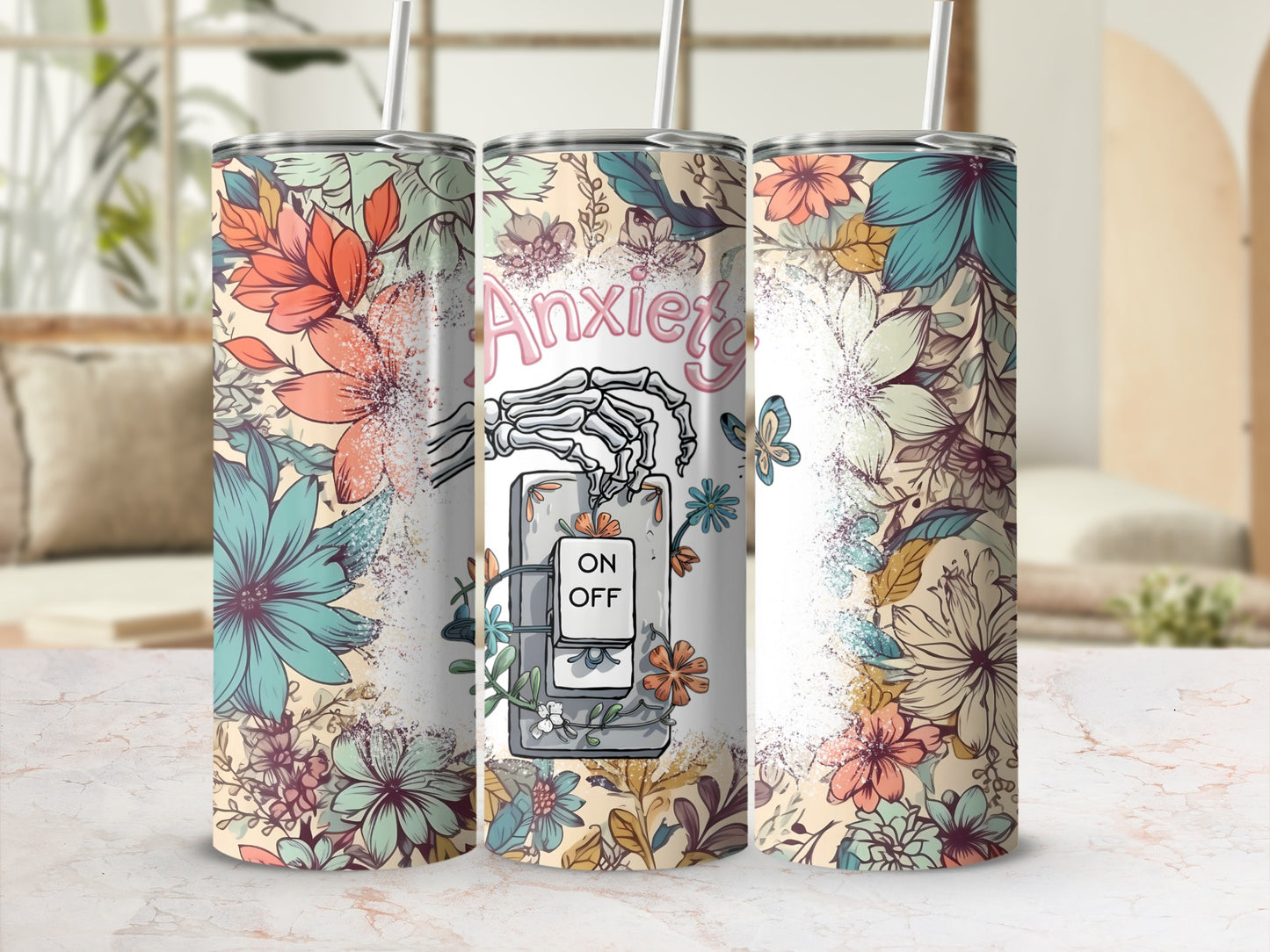 Anxiety On Off Skeleton Hand Floral Tumbler Design