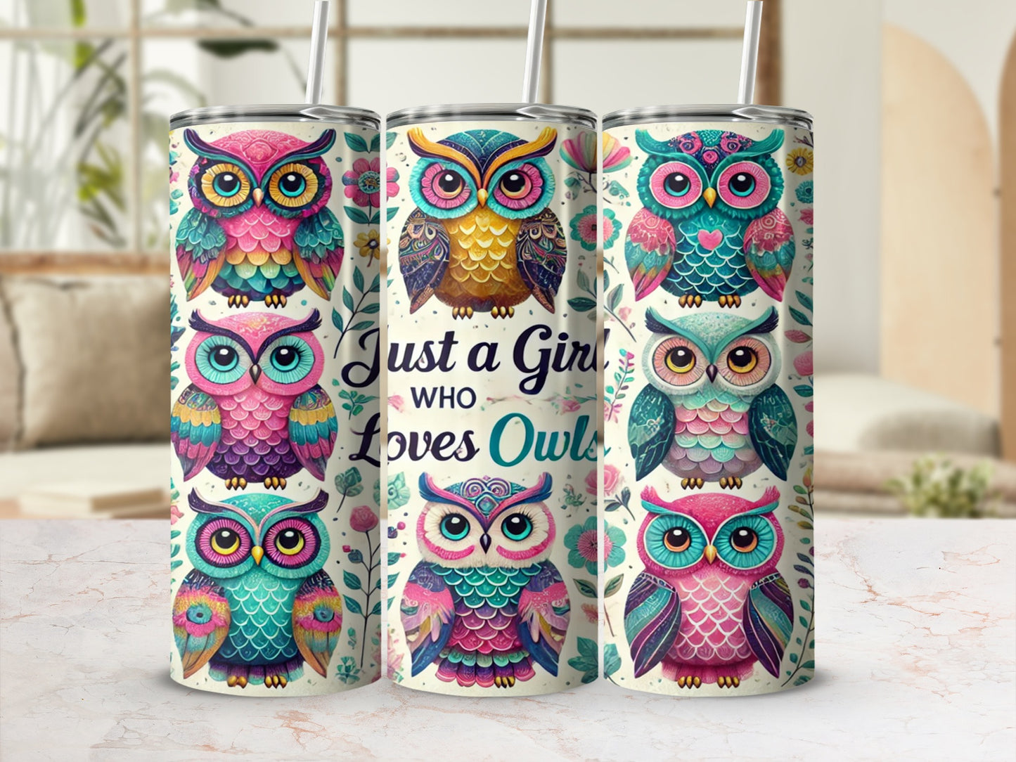Colorful Owl Print Just a Girl Who Loves Owls Tumbler