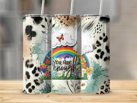 Three tumblers with rainbow, butterflies, and "You Are Enough" text.