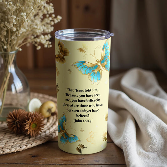 Butterfly Design with Inspiring Quote Tumbler