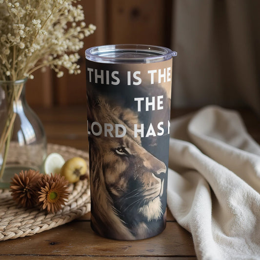 This is the Day the Lord has Made Lion Tumbler