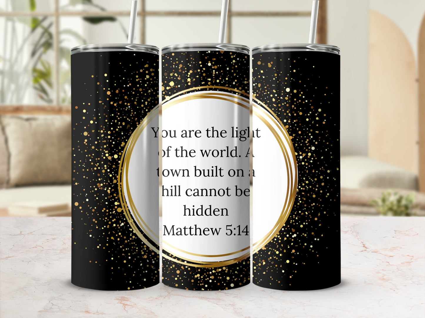 You Are the Light of the World Tumblers with Bible Verse