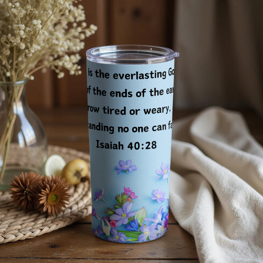 Isaiah 40:28 Bible Verse Floral Insulated Tumbler