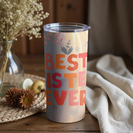 Best Sister Ever Floral Insulated Tumbler