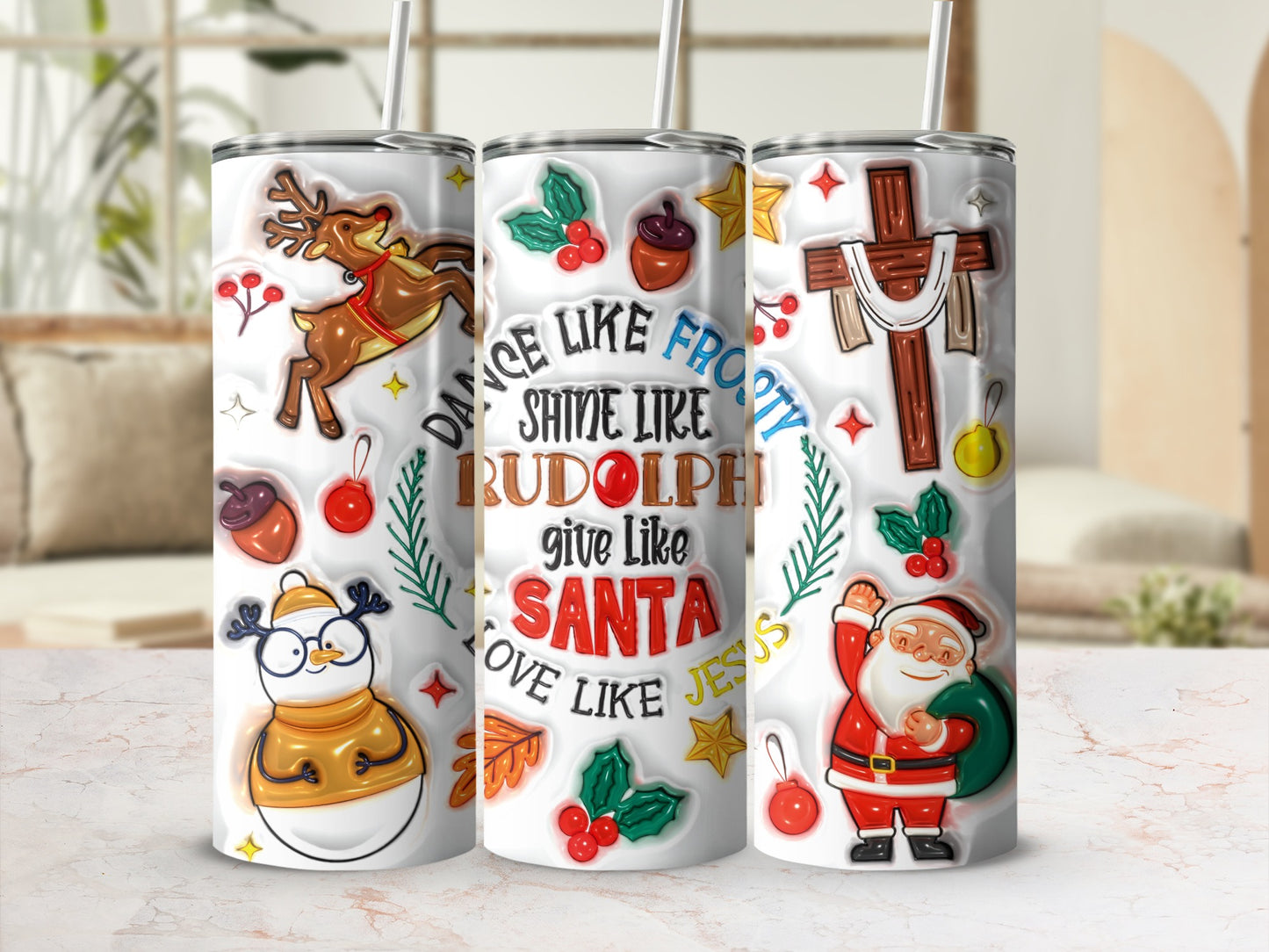 Dance Like Frosty Shine Like Rudolph Give Like Santa Tumbler