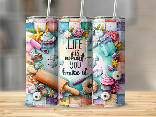 Life is what you bake it Baking Theme Tumbler product type