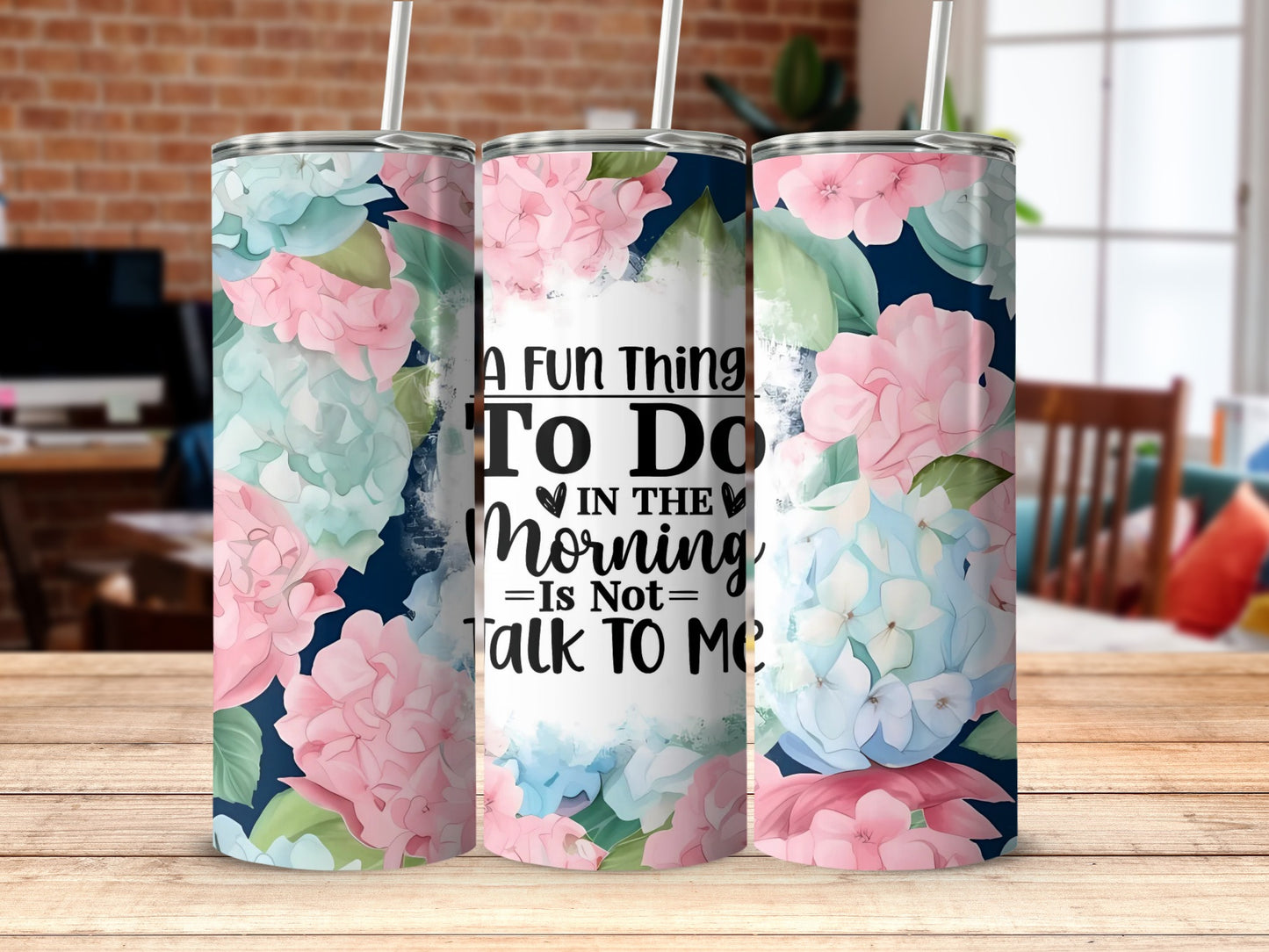 Vibrant Floral Design Morning Quote Tumbler