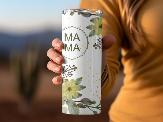 Mama Floral Design Insulated Tumbler Cup for Beverages