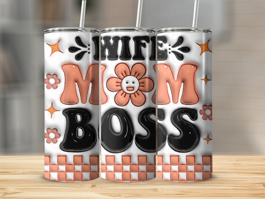 Tumbler with "Wife Mom Boss" text, floral, and star graphics.