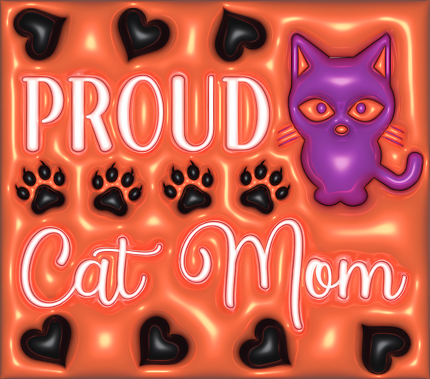 Inflated 3D Proud Cat Mom Tumbler