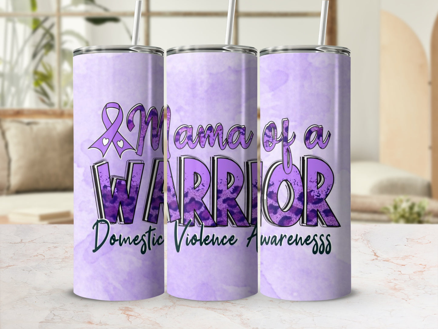 Mama of a Warrior Domestic Violence Awareness tumbler