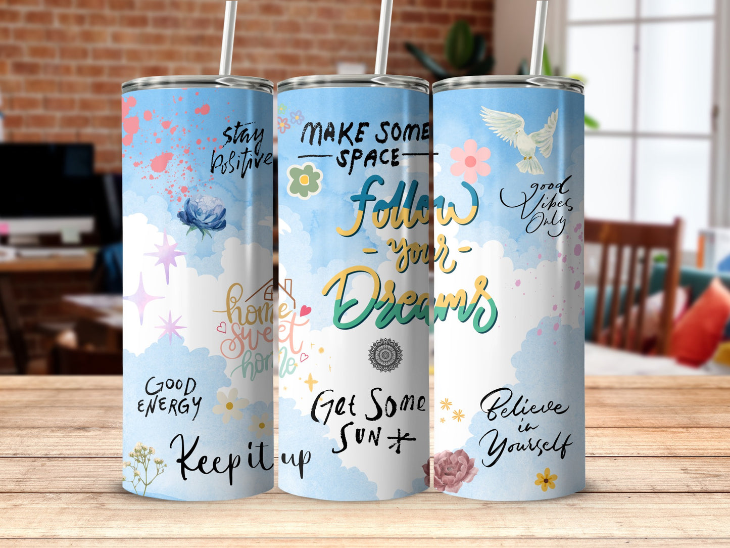 Follow Your Dreams Motivational Tumbler