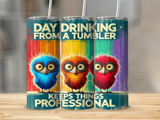 Day Drinking Keeps Things Professional product type
