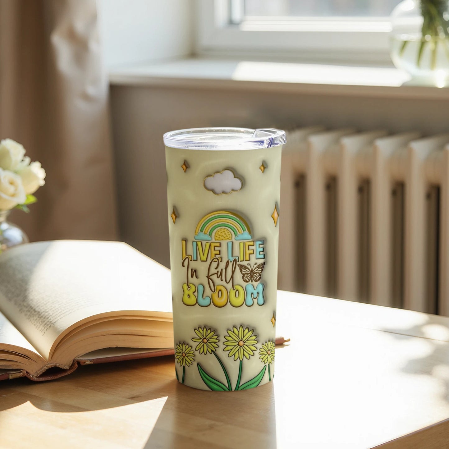 Live Life in Full Bloom Insulated Tumbler