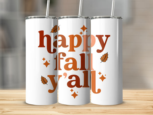 Three tumblers with "happy fall y'all" text and autumn leaf graphics.