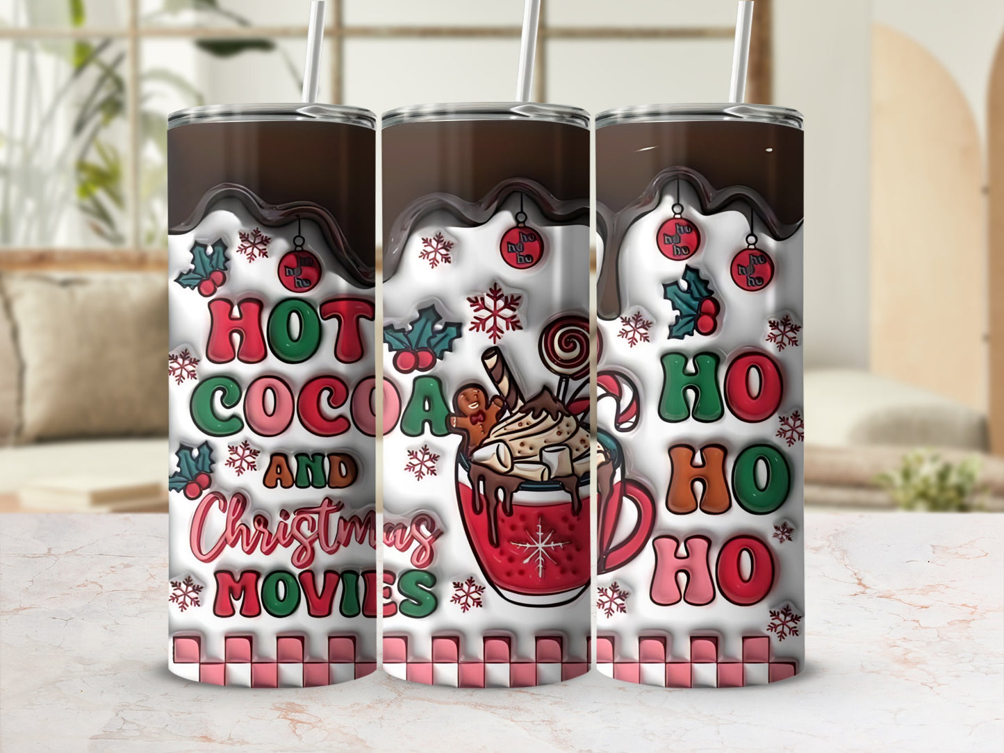 Hot Cocoa and Christmas Movies Ho Ho Ho Tumbler