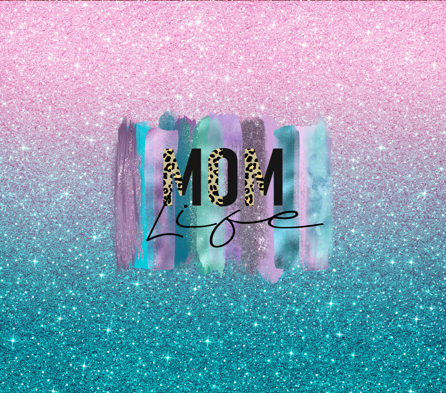 Mom Life Sparkle Pink, Blue and Purple tumbler