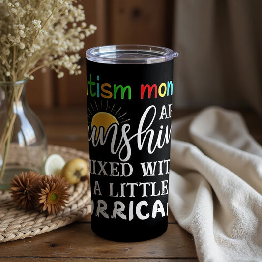 Autism Mom Sunshine Mixed With Hurricane Tumbler