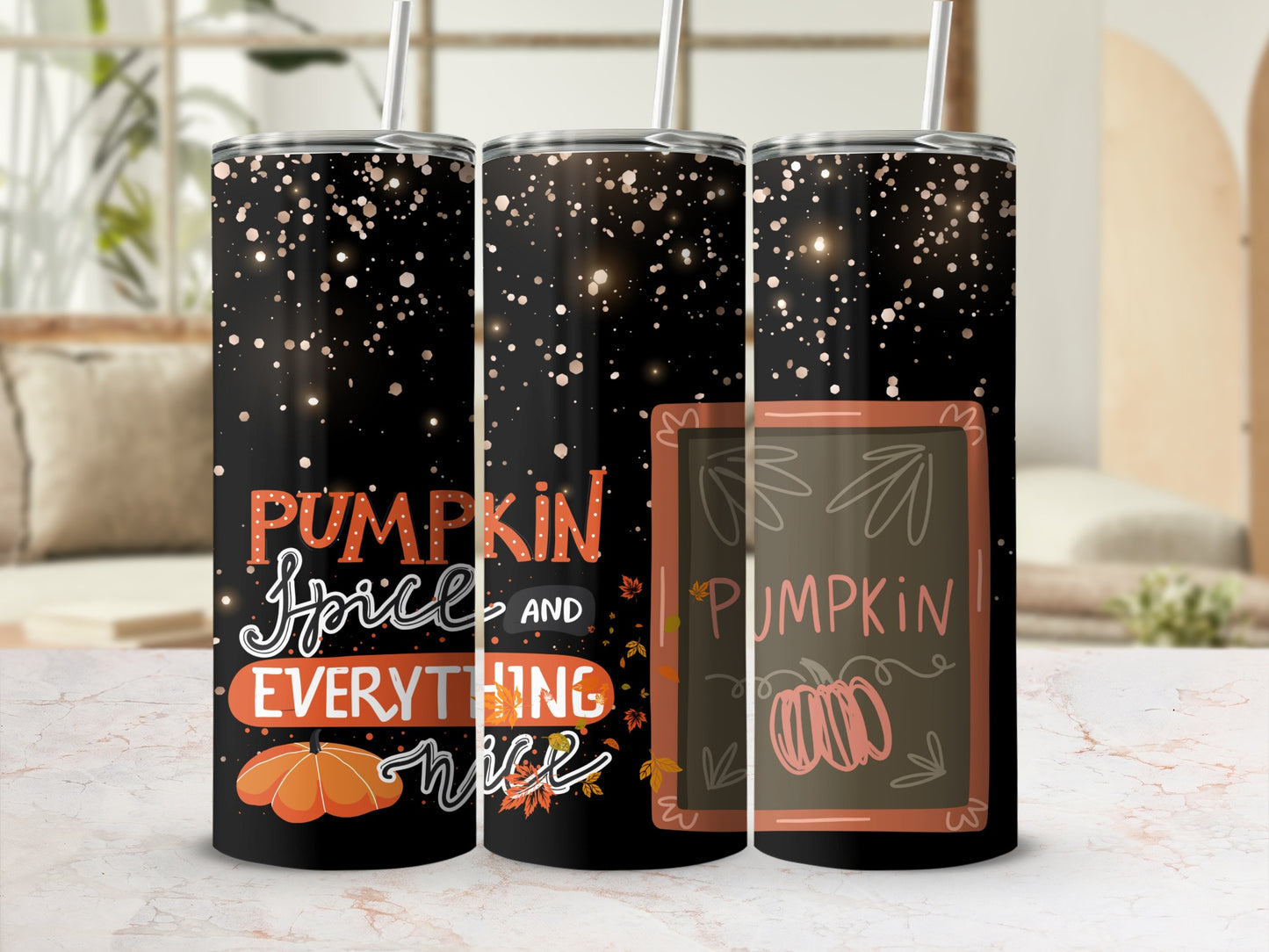 Pumpkin Spice and Everything Nice Tumbler