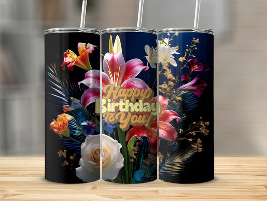 Tumbler with "Happy Birthday to You!" floral design.