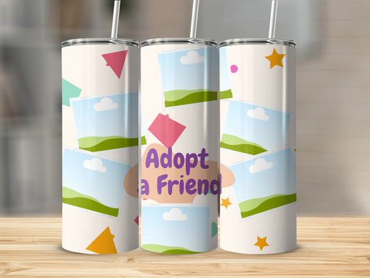 Tumblers with "Adopt a Friend" text, photo frames, and colorful shapes on a light background.