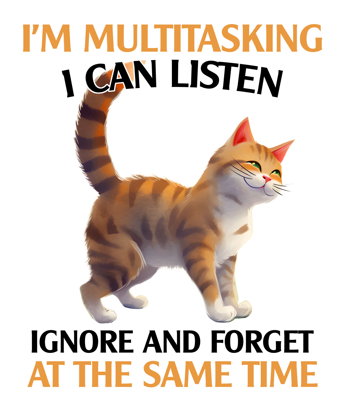 I'm Multitasking, I can Listen and Forget at the Same Time Tumbler