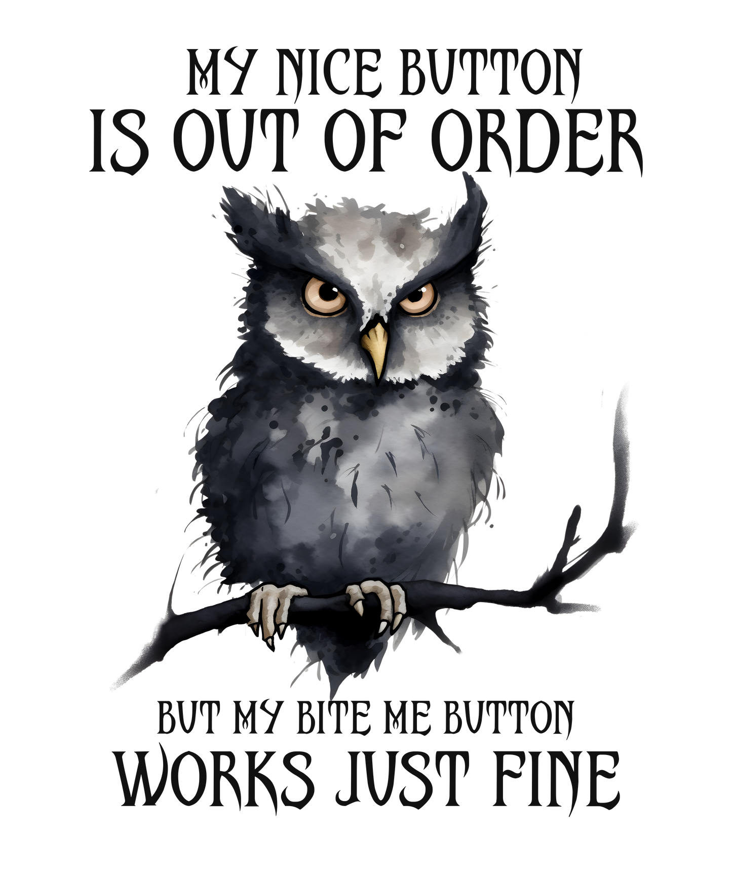 My Nice Button Is Out of Order tumbler
