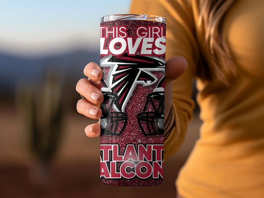 THIS GIRL LOVES Atlanta Falcons Football Team Tumblers