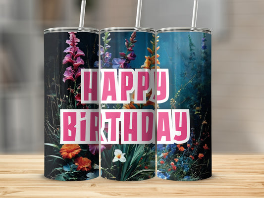 Tall tumbler with vibrant floral pattern and "HAPPY BIRTHDAY" text.