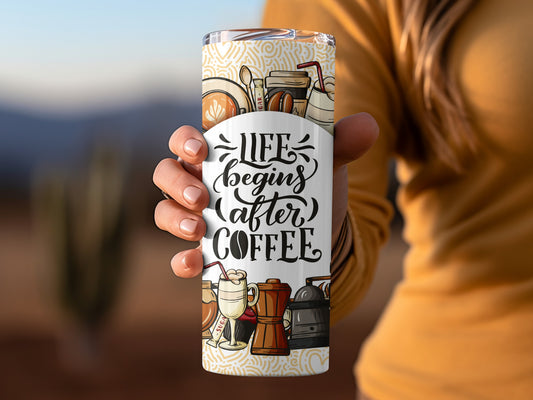 Life Begins After Coffee Graphic Tumbler Cup