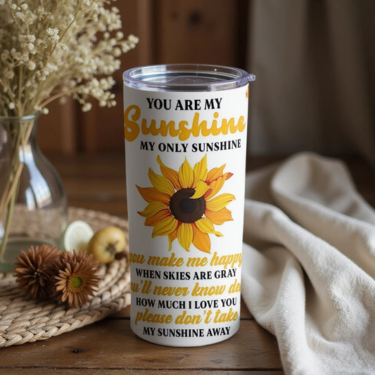 You Are My Sunshine Insulated Tumbler with Sunflower
