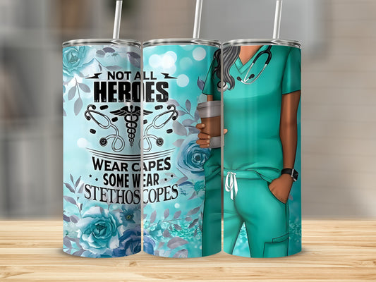Three tumblers featuring "Not All Heroes Wear Capes Some Wear Stethoscopes" design.