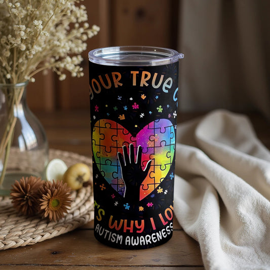 Your True Colors Autism Awareness Tumbler