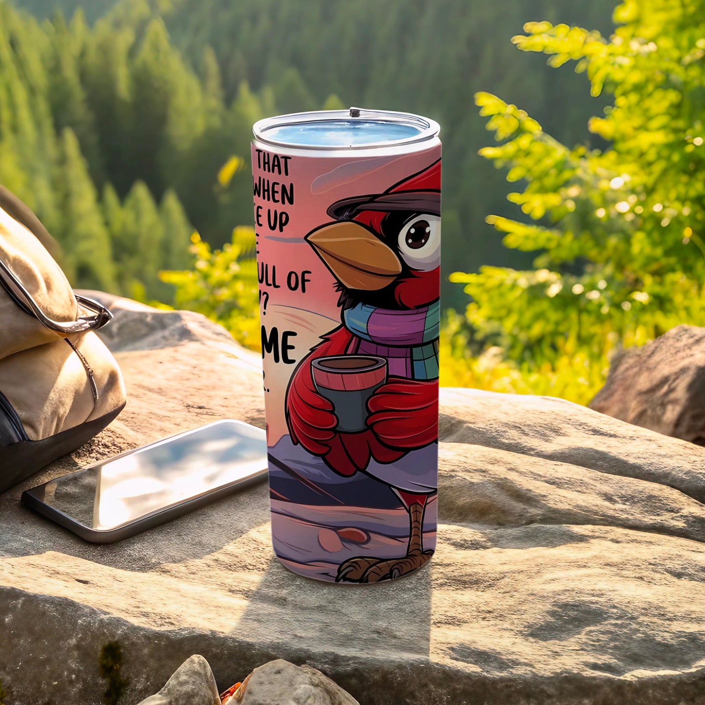 Cartoon Red Bird Design with Quote on Tumbler