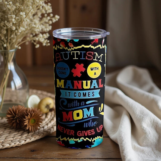 Inspirational Tumbler for Moms of Children with Autism