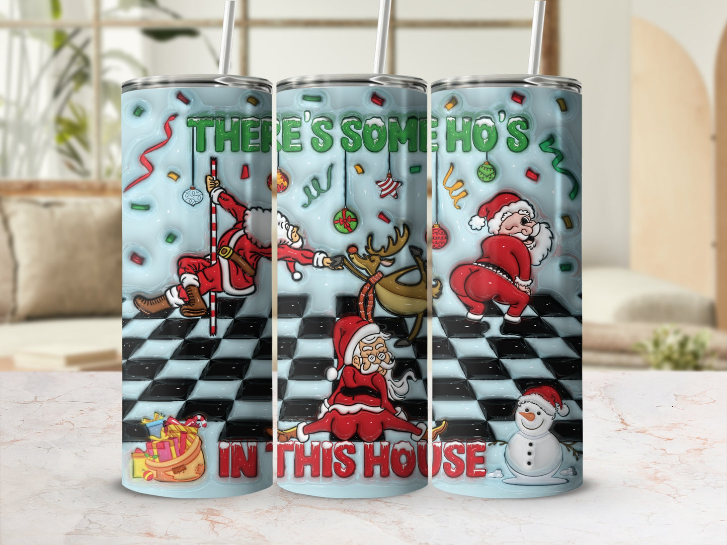 There's Some Ho Ho Ho's in This House tumbler