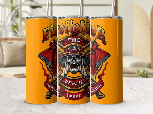 Firefighter Fire Rescue Tradition Honor Sacrifice Tumbler