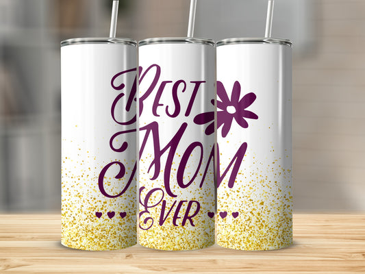 White tumblers with "Best Mom Ever" text and gold glitter.