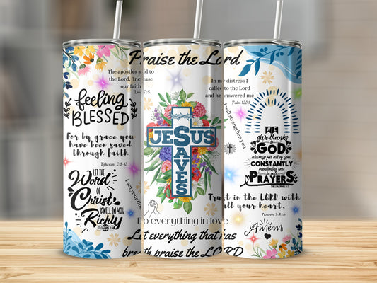 Inspirational Christian Quotes Floral Design Tumbler