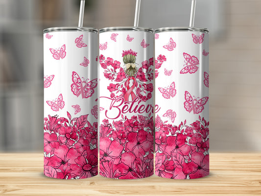 Pink floral design with butterflies and the word "Believe" on a tumbler.