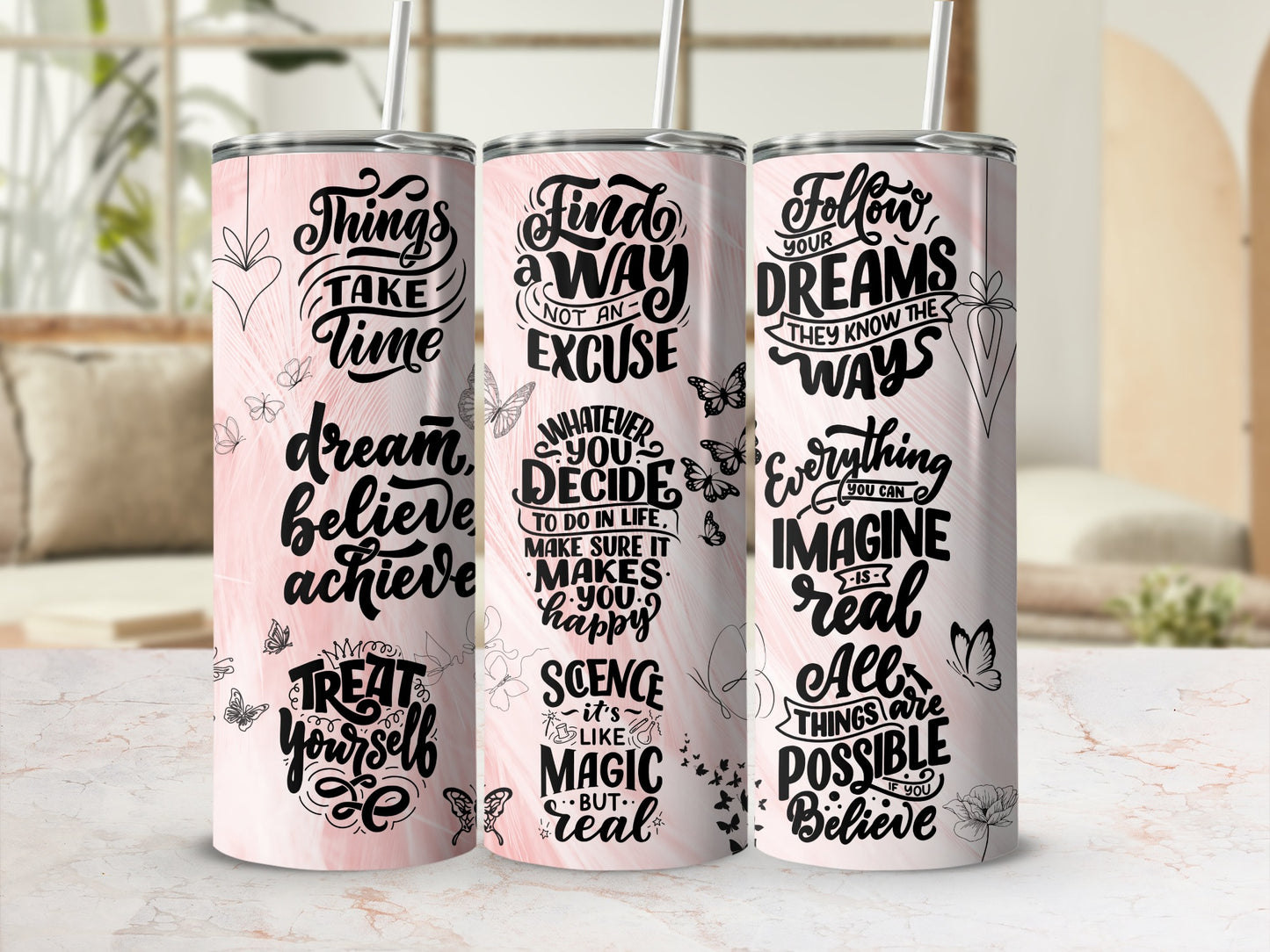 Inspirational Quote Tumblers Dream Believe Achieve