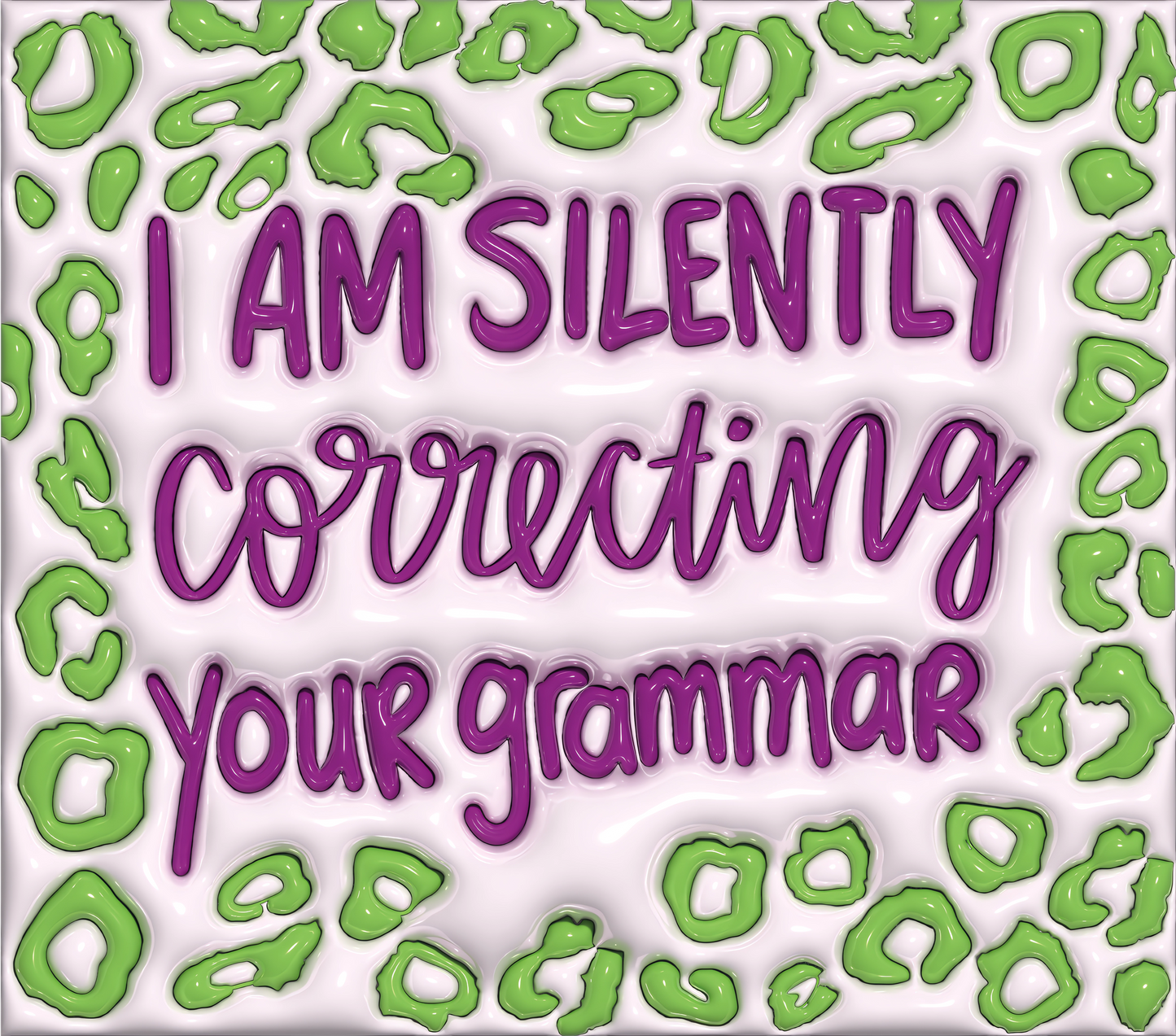 I'm Silently Correcting Your Grammar
