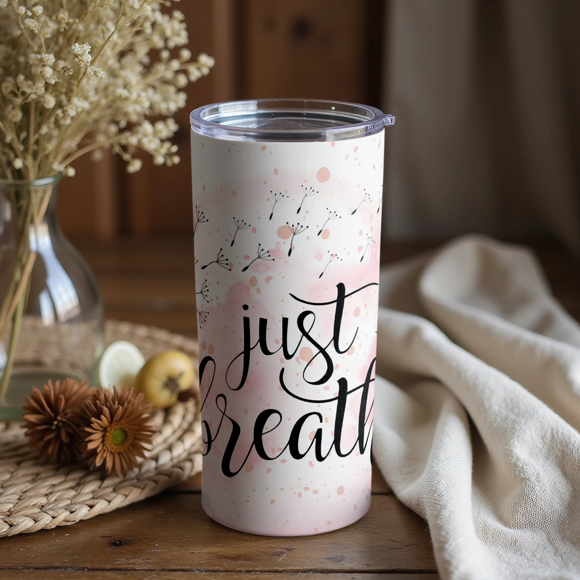 Just Breathe Inspirational Quote Tumbler Cup