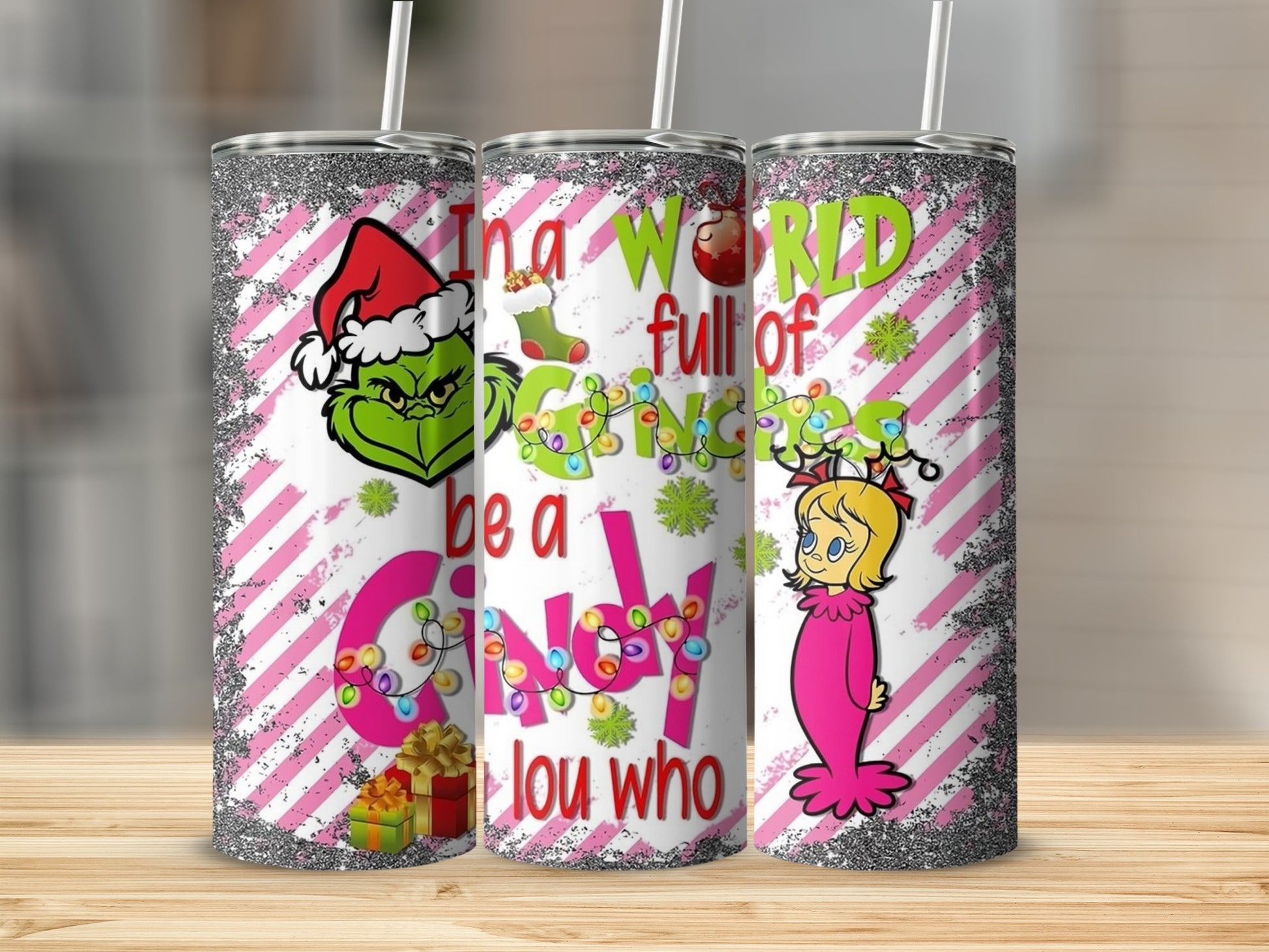 In a World Full of Grinches Be a Cindy Lou Who tumbler