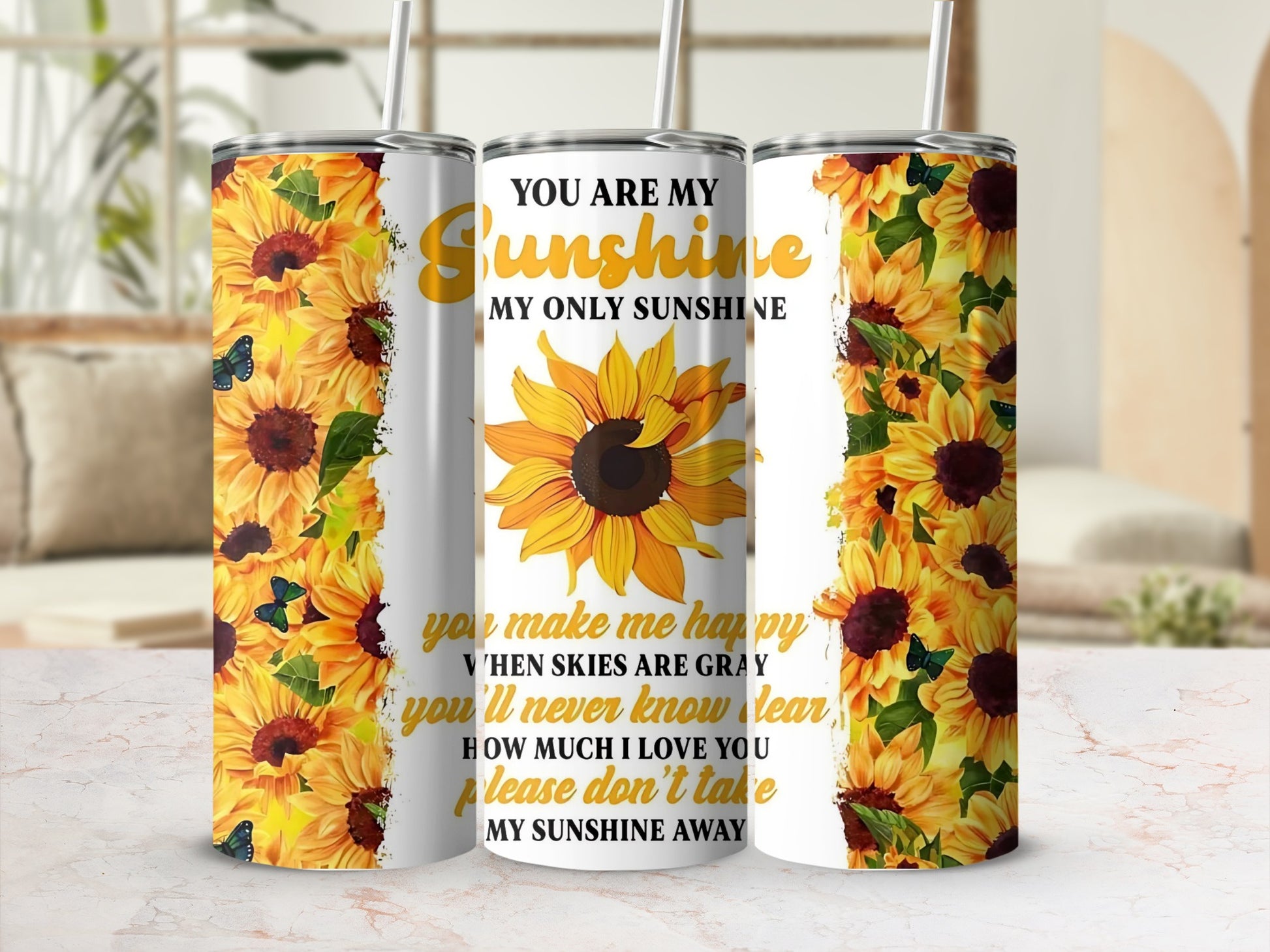 You Are My Sunshine Sunflower Design Tumbler
